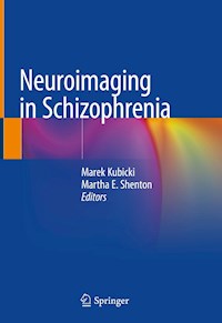 Neuroimaging in Schizophrenia -  - E-Book