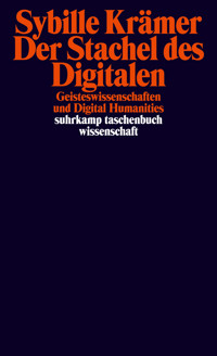 Der Stachel des Digitalen - Sybille Krämer - E-Book