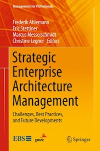 Strategic Enterprise Architecture Management -  - E-Book