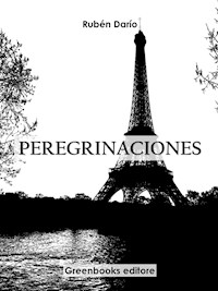 Peregrinaciones - Darío Rubén - E-Book