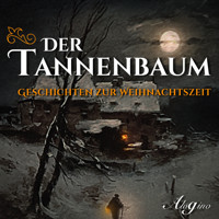Der Tannenbaum - Geschichten zur Weihnachtszeit (Ungekürzt) - Charlotte Niese - Hörbuch