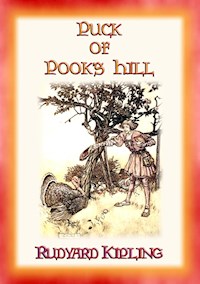 PUCK OF POOK's HILL - fantasy, action and adventure through Britain's past - Rudyard Kipling - E-Book
