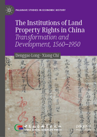 The Institutions of Land Property Rights in China - Denggao Long - E-Book