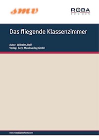 Das Fliegende Klassenzimmer - Rolf Wilhelm - E-Book