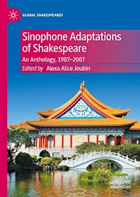 Sinophone Adaptations of Shakespeare -  - E-Book