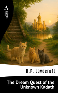 The Dream Quest of the Unknown Kadath - H. P. Lovecraft - E-Book