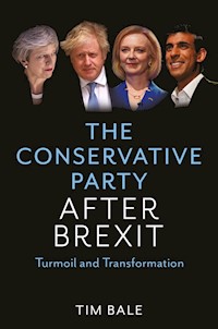 The Conservative Party After Brexit - Tim Bale - E-Book