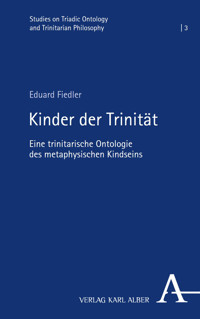 Kinder der Trinität - Eduard Fiedler - E-Book