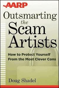 Outsmarting the Scam Artists - D. Shadel - E-Book