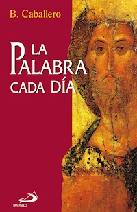 La palabra cada día - Basilio Caballero - E-Book