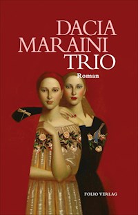 Trio - Dacia Maraini - E-Book