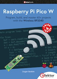 Raspberry Pi Pico W - Dogan Ibrahim - E-Book