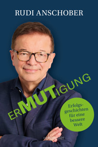 Ermutigung - Rudolf Anschober - E-Book