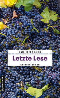 Letzte Lese - Uwe Ittensohn - E-Book