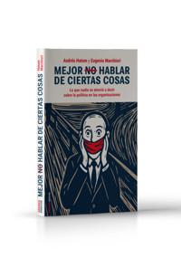 Mejor No Hablar De Ciertas Cosas - Andrés Hatum - E-Book