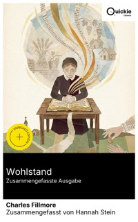 Wohlstand (Zusammengefasste Ausgabe) - Charles Fillmore - E-Book