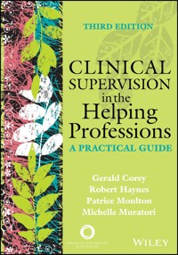 Clinical Supervision in the Helping Professions - Gerald Corey - E-Book