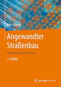 Angewandter Straßenbau - Marc Kappel - E-Book