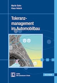 Toleranzmanagement im Automobilbau - Martin Bohn - E-Book