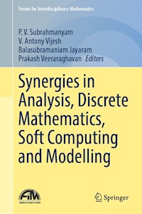 Synergies in Analysis, Discrete Mathematics, Soft Computing and Modelling -  - E-Book