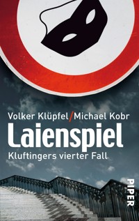Laienspiel - Volker Klüpfel - E-Book
