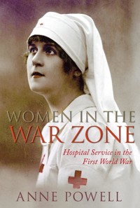 Women in the War Zone - Anne Powell - E-Book