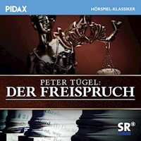 Der Freispruch - Peter Tügel - Hörbuch