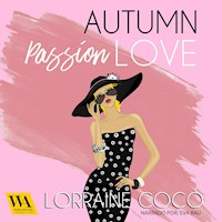 Autumn Passion Love - Lorraine Cocó - Hörbuch
