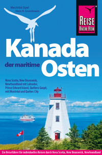 Reise Know-How Reiseführer Kanada, der maritime Osten - Mechtild Opel - E-Book