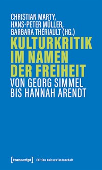 Kulturkritik im Namen der Freiheit -  - E-Book