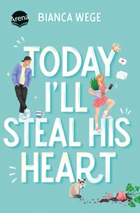 Today I'll Steal His Heart (2) - Bianca Wege - E-Book