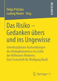 Das Risiko – Gedanken übers und ins Ungewisse - - E-Book