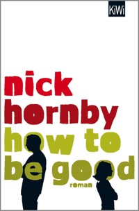 How to be Good - Nick Hornby - E-Book