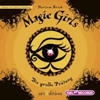 Magic Girls 5. Die große Prüfung - Marliese Arold - Hörbuch