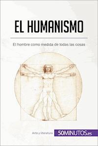 El humanismo - 50Minutos - E-Book