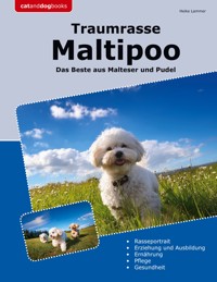 Traumrasse Maltipoo - Heike Lammer - E-Book