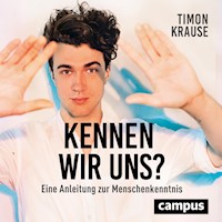 Kennen wir uns? - Timon Krause - Hörbuch