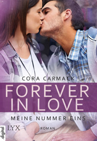 Forever in Love - Meine Nummer eins - Cora Carmack - E-Book
