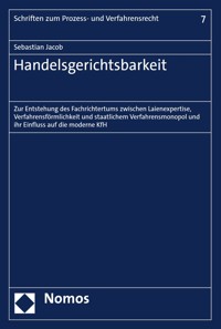 Handelsgerichtsbarkeit - Sebastian Jacob - kostenlos E-Book