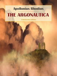 The Argonautica - Apollonius Rhodius - E-Book