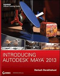 Introducing Autodesk Maya 2013 - Dariush Derakhshani - E-Book
