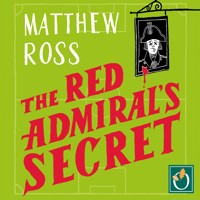 The Red Admiral's Secret - Matthew Ross - Hörbuch