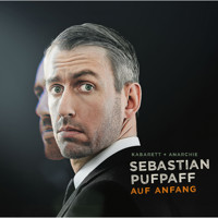 Sebastian Pufpaff, Auf Anfang - Sebastian Pufpaff - Hörbuch