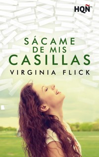 Sácame de mis casillas - Virginia Flick - E-Book