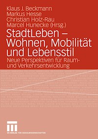StadtLeben - Wohnen, Mobilität und Lebensstil -  - E-Book