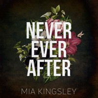 Never Ever After - Mia Kingsley - E-Book + Hörbuch