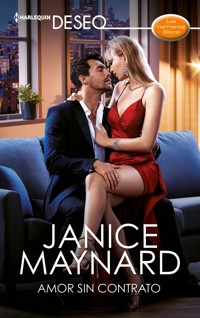 Amor sin contrato - Janice Maynard - E-Book