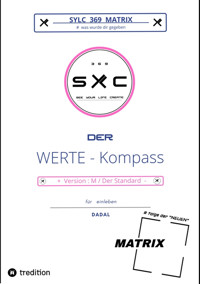 SYLC 369 MATRIX : Der WERTE - Kompass / Version : M / Der Standard - DADAL - E-Book