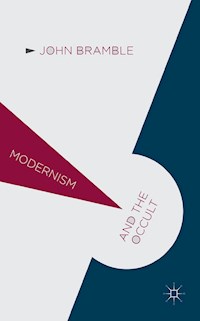 Modernism and the Occult - John Bramble - E-Book