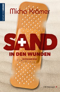 Sand in den Wunden - Krämer Micha - E-Book